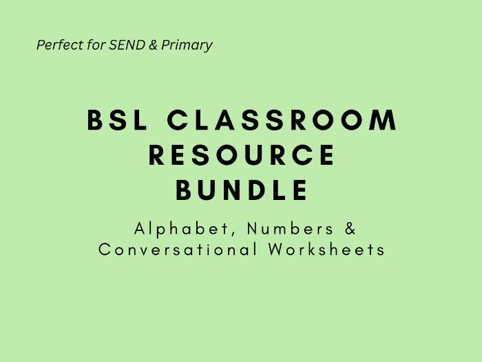 BSL Quick-Start Classroom Bundle: Alphabet, Numbers & Conversational Worksheets