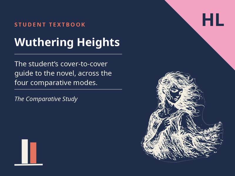 Wuthering Heights -  Student Textbook for the Comparative Study (HL)