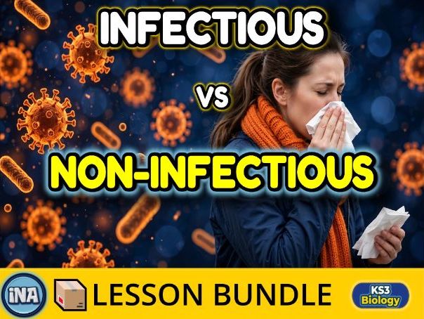 Infectious and Non-Infectious Diseases - Complete KS3 Biology Lesson Pack