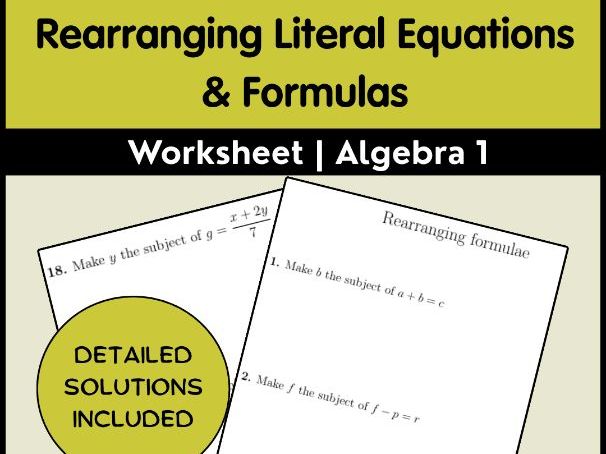 Rearranging Literal Equations & Formulas Worksheet | Algebra 1