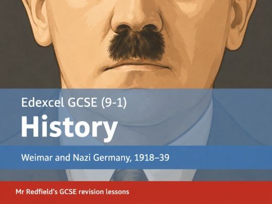 GCSE History - Paper 3 - Germany - Life in Nazi Germany, 1933–39
