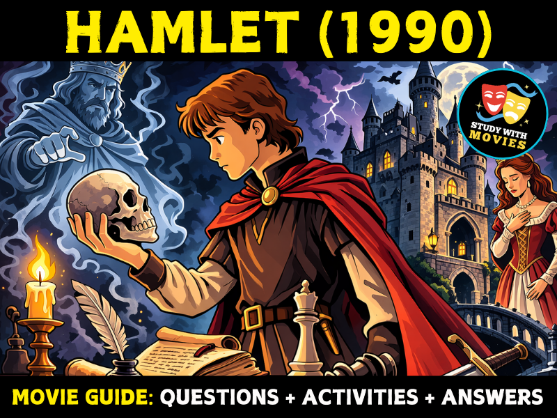 Hamlet (1990) Movie Guide - Questions & Activities with Answers