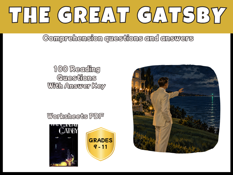 The Great Gatsby Reading Comprehension Questions & Answers | Years 9-11 English PDF