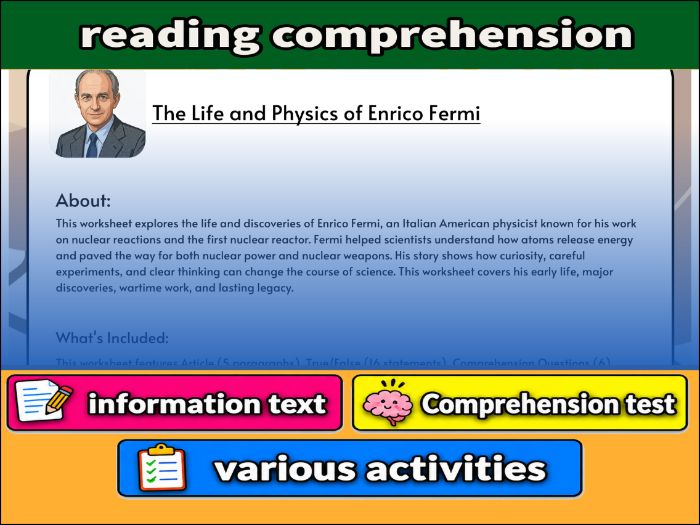The Life and Physics of Enrico Fermi- Reading Comprehension & Activities
