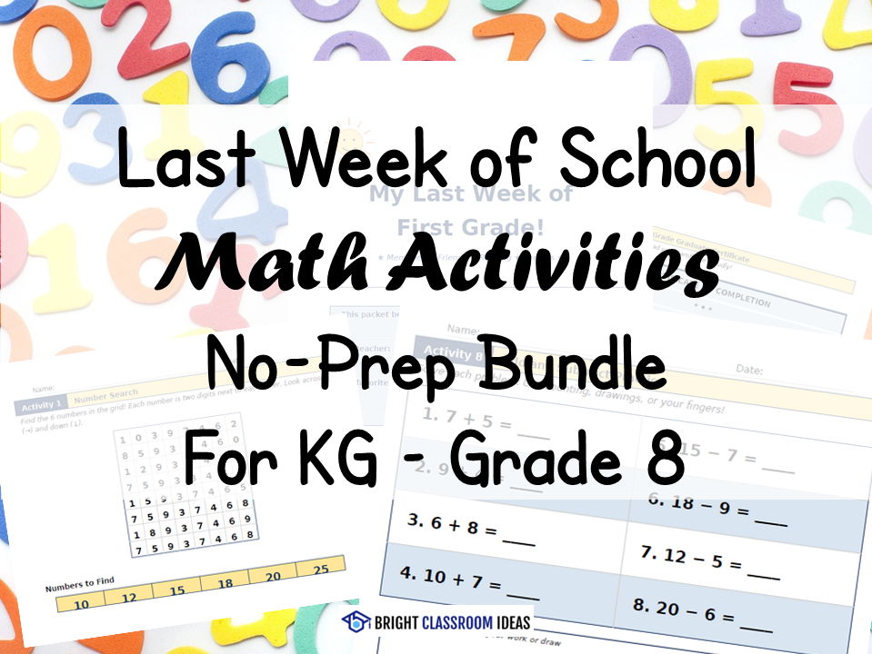 Last Week of School Math Activities | No-Prep Bundle for KG - Grade 8