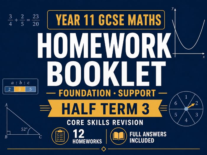 Year 11 GCSE Foundation Maths Homework Booklet – Support Half Term 3 with Answers