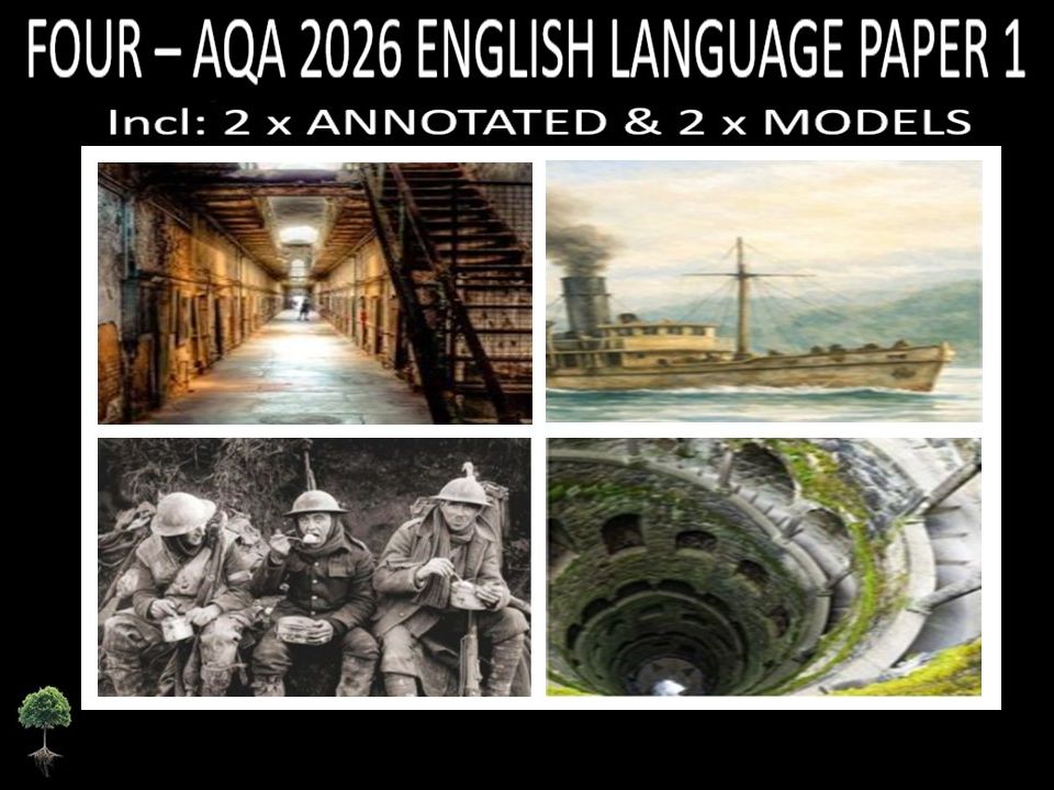 FOUR - AQA PAPER 1  | 2026 FULL MOCKS | ANNOTATED  |  MODELS