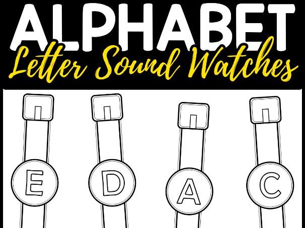 Alphabet Letter Sound Watch Templates - Uppercase Phonics & Beginning ...