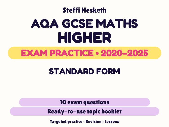 AQA GCSE Maths Higher: Standard form Exam Questions | 2020-2025
