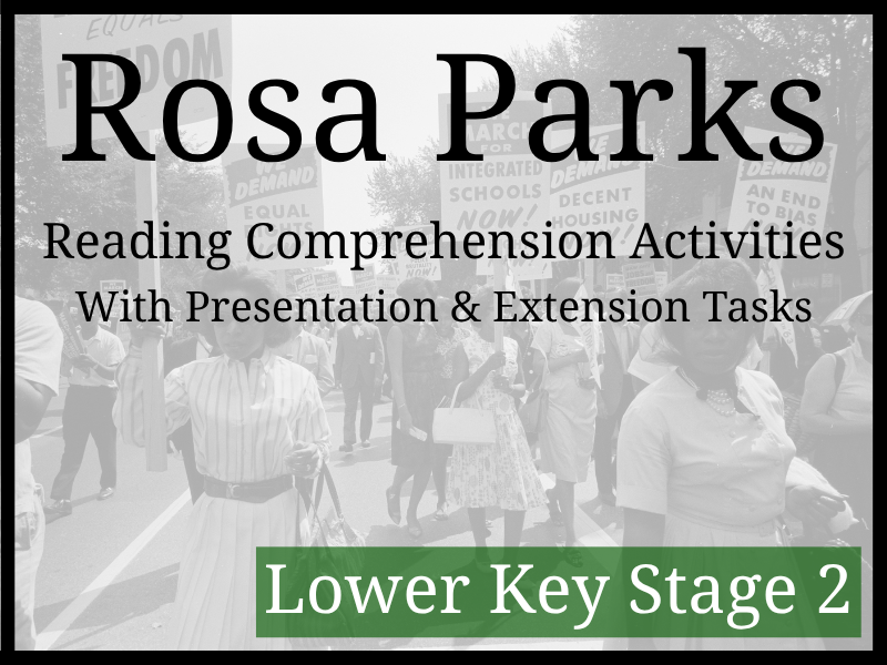 Rosa Parks Reading Comprehension Activities | Year 3 & Year 4 | LKS2