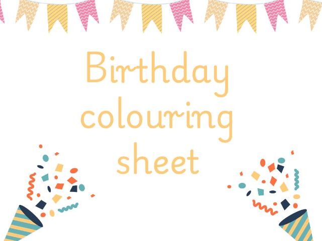 Birthday colouring sheet