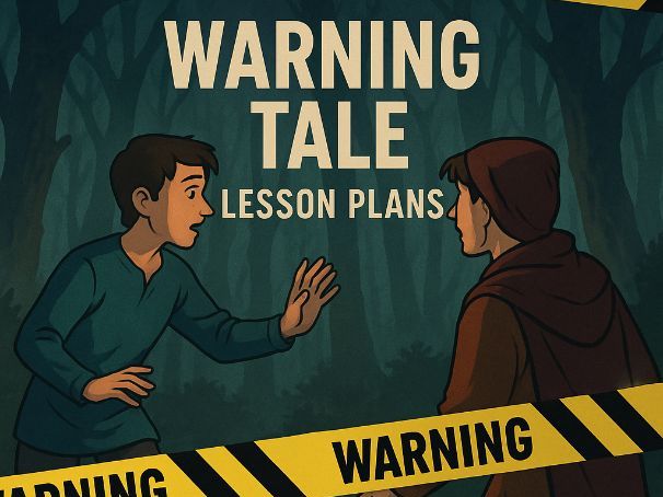 Warning Tales Writing Unit – 20 Fully Planned English Lessons (KS2)