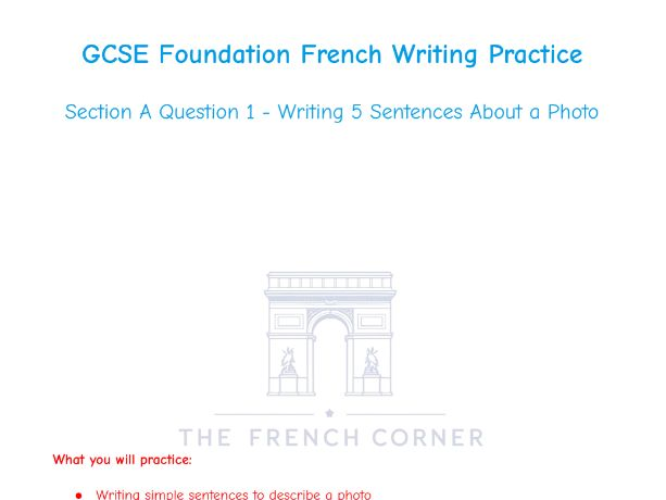 GCSE Foundation French Writing exam 2026 Question 1 Describing a photo