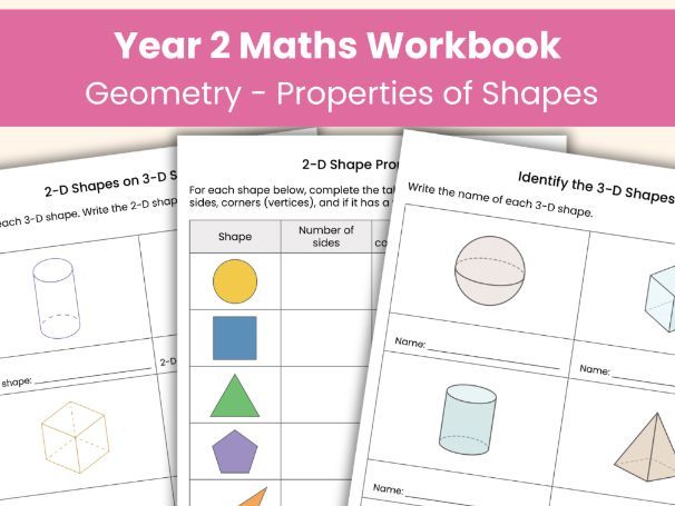 Year 2 Maths Workbook: Geometry Worksheets | Properties of 2D and 3D Shapes