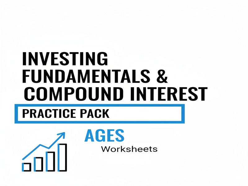 Investing Fundamentals & Compound Interest Practice Pack