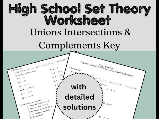 High School Set Theory Worksheet | Unions Intersections & Complements Key