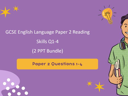 GCSE English Language Paper 2 Reading Skills – Q1–Q4 Practice (2 PPT Bundle)