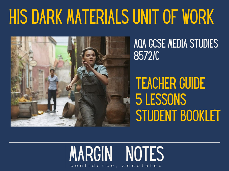 AQA GCSE Media Studies (8572) His Dark Materials TV CSP | 5 Lessons + Revision Booklet