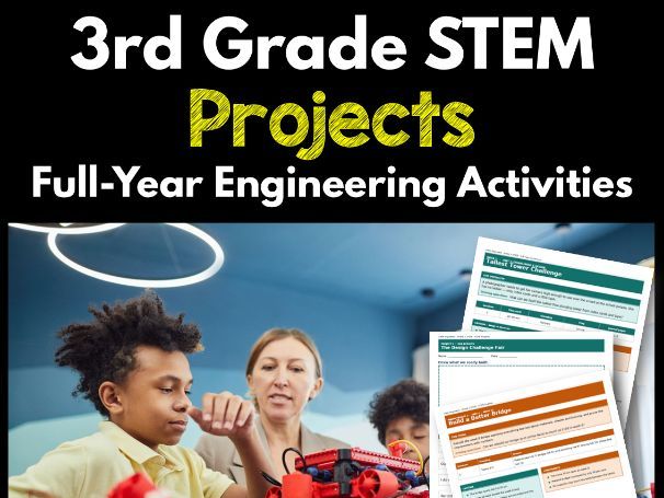 3rd Grade STEM Projects | Full-Year Engineering Activities