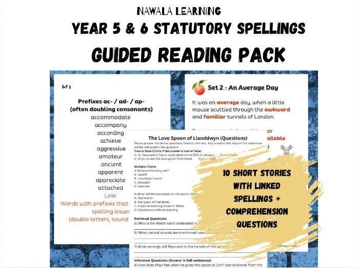 Statutory Spellings Year 5 & 6: Linked Vocabulary & Reading Practice