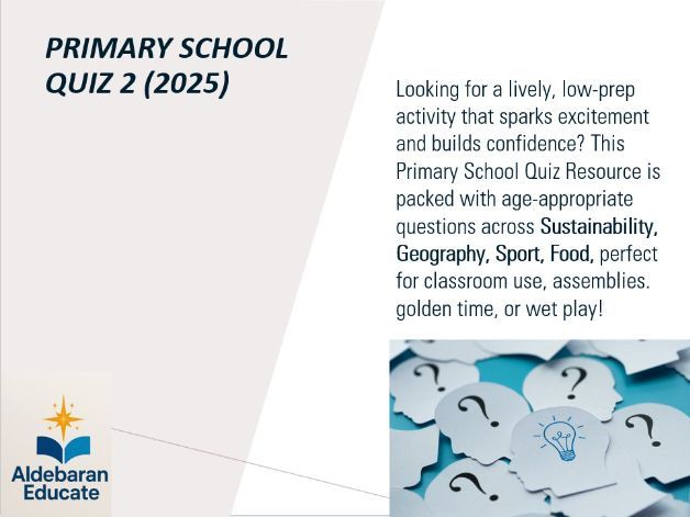 Primary School Quiz 2  (2025) -  Fast Finishers (age 7-11 years)