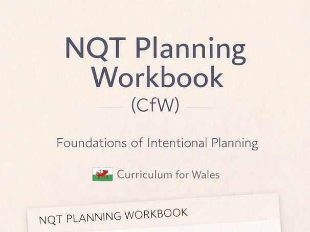 NQT Planning Workbook | Curriculum for Wales