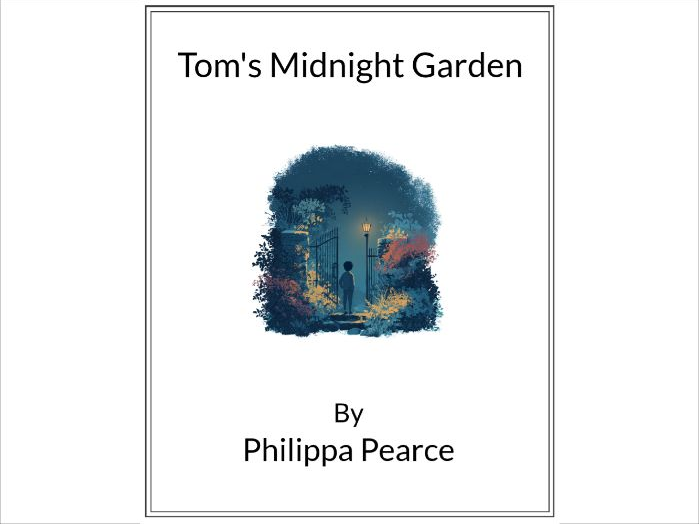 Tom's Midnight Garden (Lesson Plan)