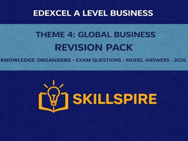 Edexcel A-Level Business Theme 4: Global Business | Complete Revision Pack