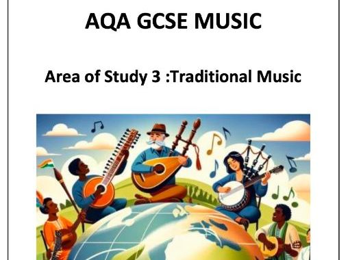 AQA GCSE Music AoS3 - Traditional Music