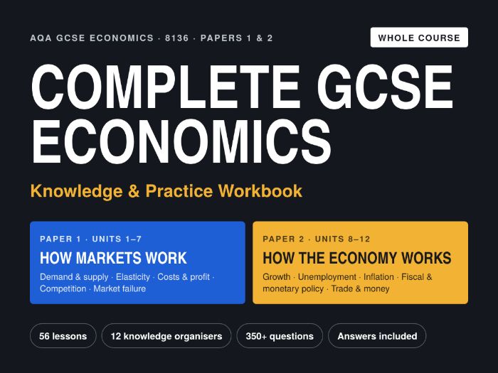 AQA GCSE Economics Complete Course Workbook