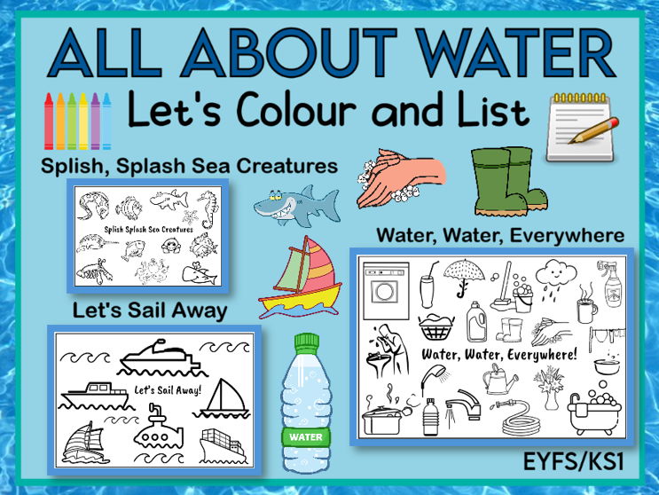 All about Water: Let's Colour and List