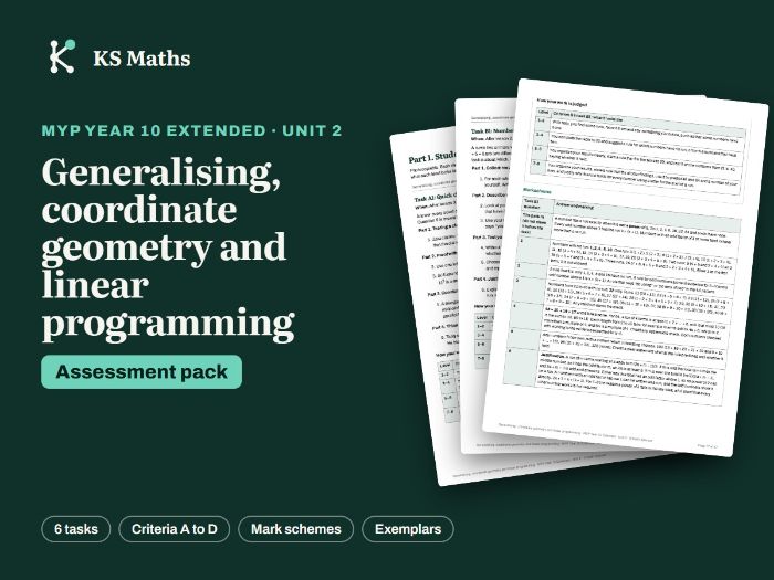 MYP Year 10 Extended Generalising assessment pack
