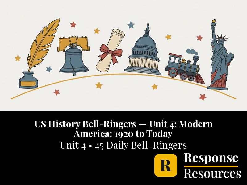 US History Bell Ringers Unit 4 - 45 Daily Warm-Ups (Grades 6-8)