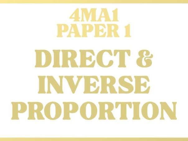 Direct & Inverse Proportion | IGCSE Linear A | Higher | 4MA1 | Maths
