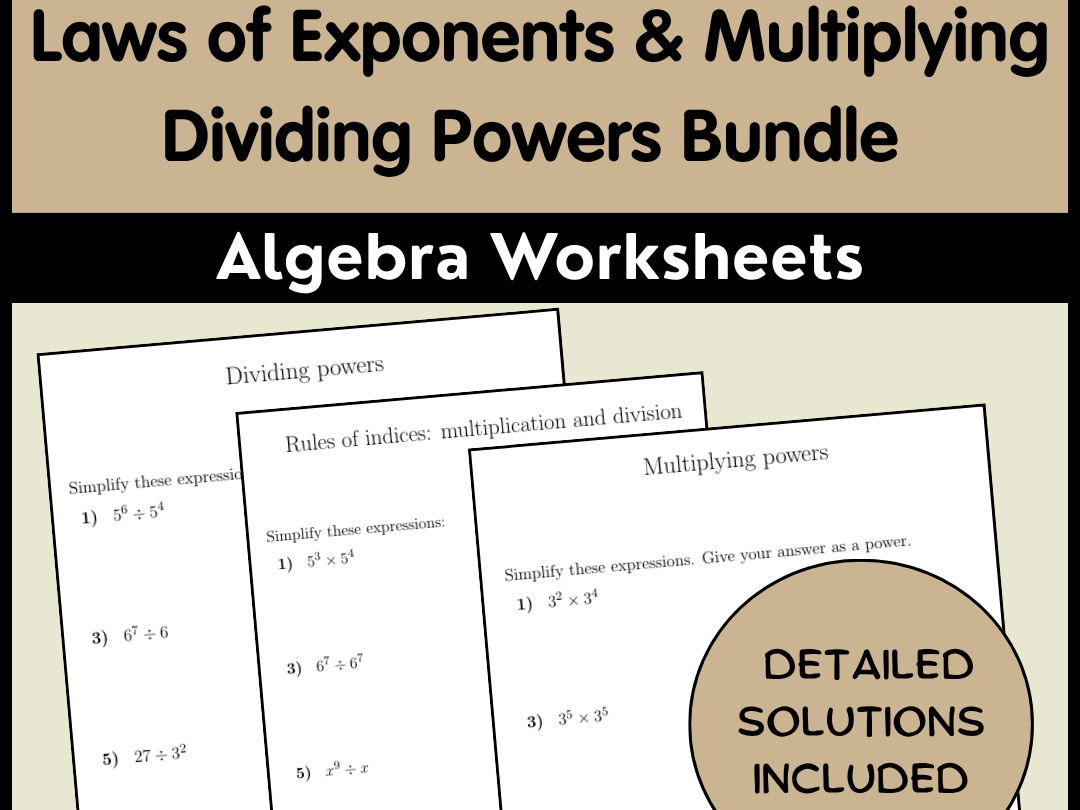 Laws of Exponents & Multiplying Dividing Powers Bundle | Algebra Worksheets