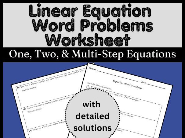 Linear Equation Word Problems Worksheet | One, Two, & Multi-Step Equations