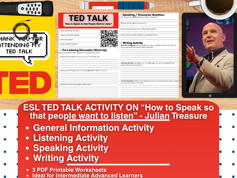 ESL TED Talk Activity Worksheets - How to Speak so that people want to listen - Julian Treasure