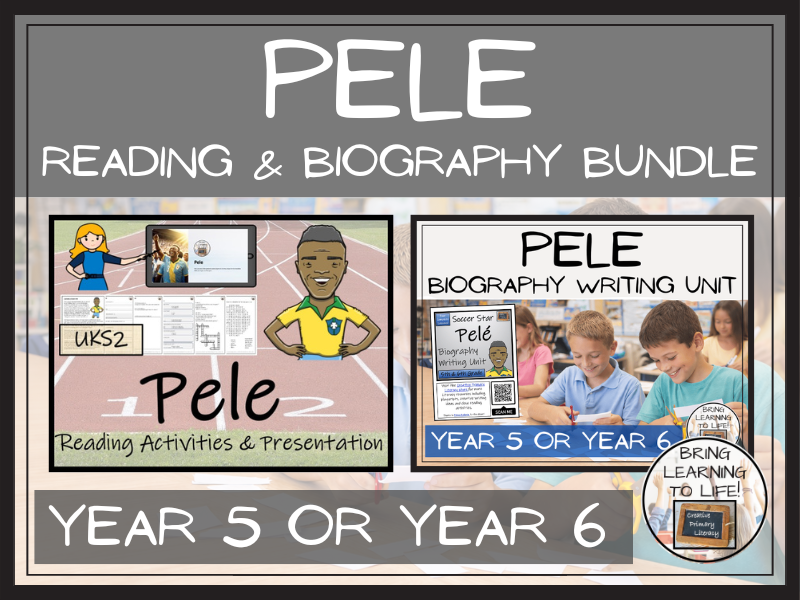 Pele Reading Comprehension and Biography Bundle | UKS2