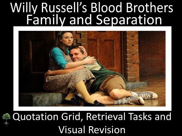 Blood Brothers: Family and Separation - Grid and Retrieval Activities