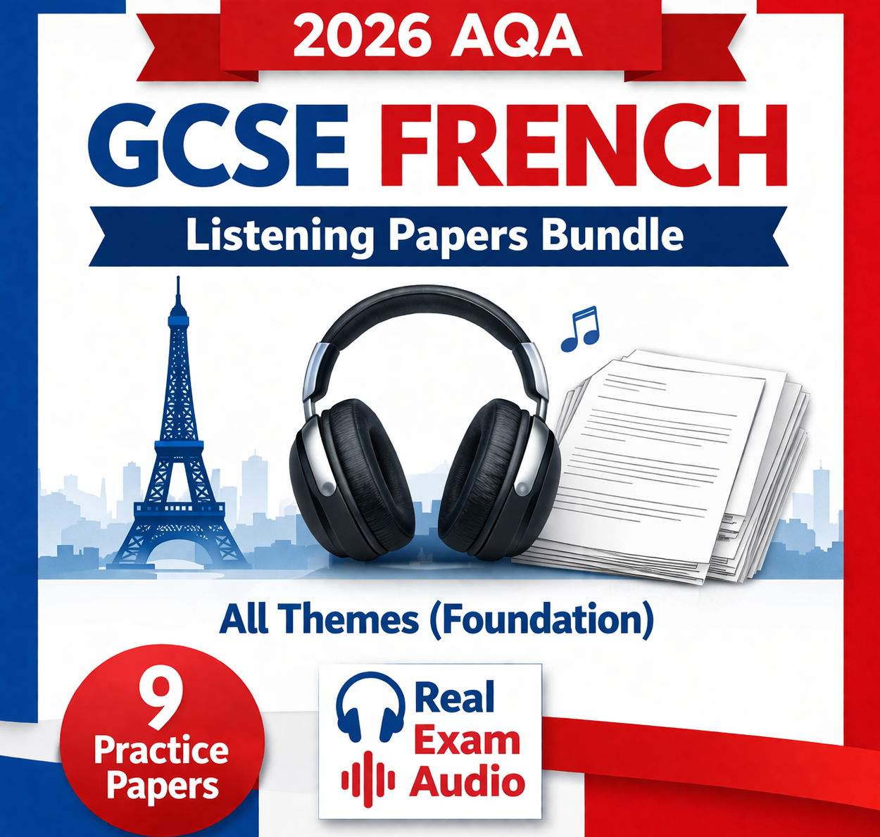 2026 AQA GCSE French Listening Papers Bundle - All Themes (Foundation) with Real exam audio