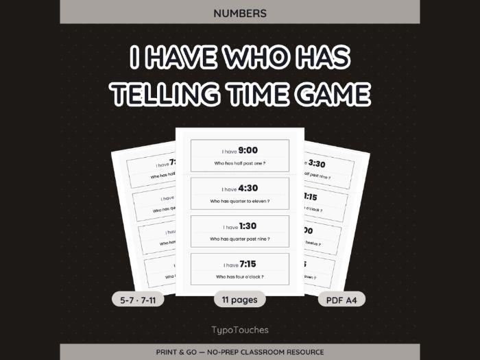 I Have Who Has Telling the Time | 11 Sheets