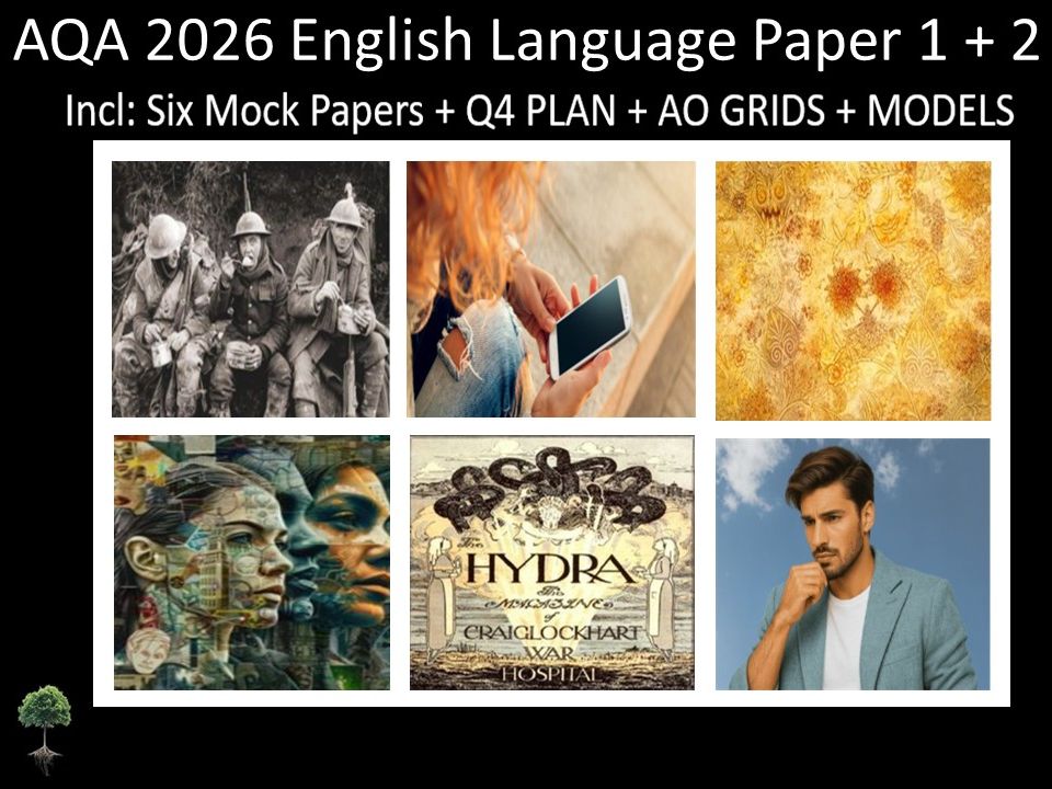 Six AQA 2026 GCSE English Language Paper 1 + 2 Mocks | Q4 Plan, AO Grids, Models