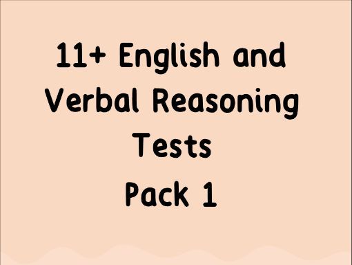11+ English and Verbal Reasoning Tests Pack 1 (3 full tests)