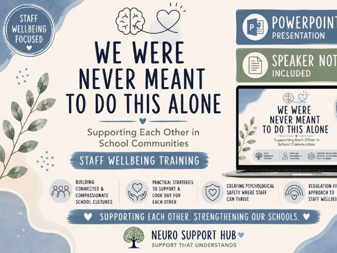 We Were Never Meant To Do This Alone | Staff Wellbeing & School Culture CPD