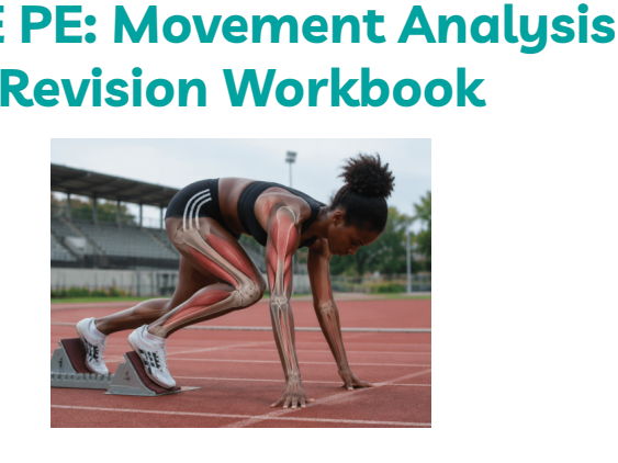 GCSE PE Movement Analysis Revision Workbook