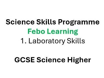Science Skills Higher GCSE: Laboratory Skills