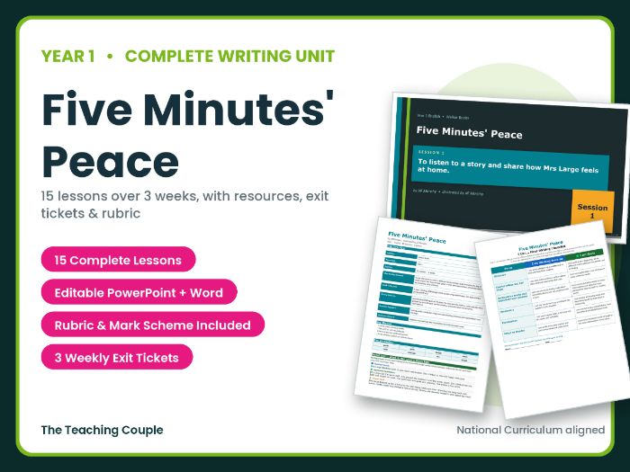 Five Minutes' Peace | Year 1 English Unit | 15 Complete Lessons + Resources + Mark Scheme