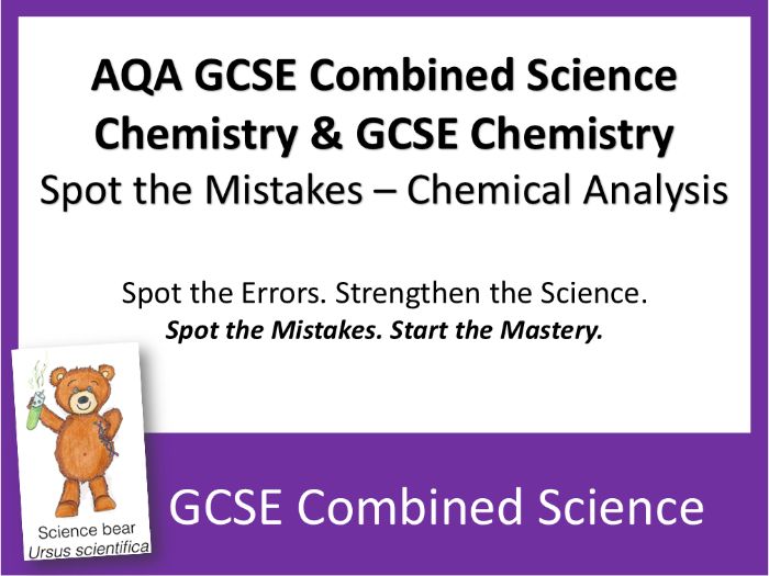 Analytical Chemistry - 'Spot the Mistakes' x 6 worksheets (18 ideas) suitable for AQA GCSE Sciences