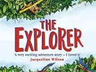 Year 3/4  The Explorer by Katherine Rundell | 18 lessons of Detailed Planning +  PowerPoints
