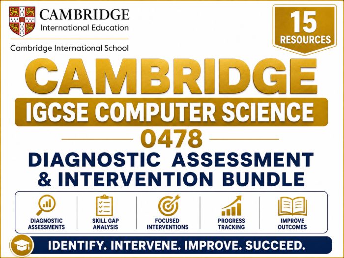 Cambridge IGCSE Computer Science 0478 Diagnostic Assessment & Intervention Bundle (15 Resources)
